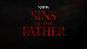 Sins Of The Father August 1 2025